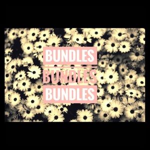 BUNDLES, BUNDLES, BUNDLES!!